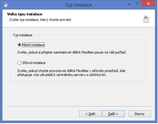 Volba typu instalace